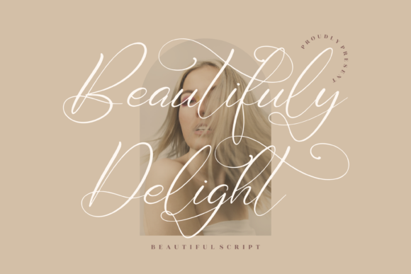 Beautifuly Delight: The Script Font That Elevates Campaign Visuals