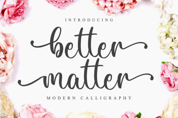 Better Matter Script Font Review for Digital Brands