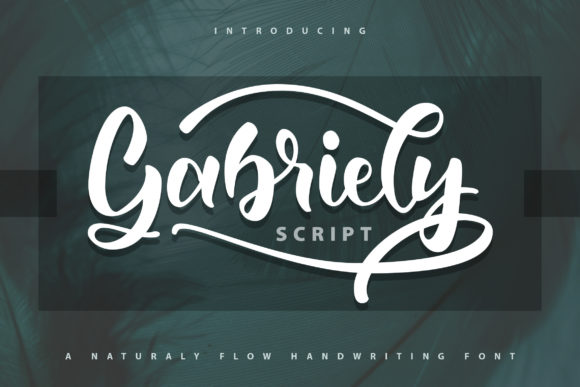 Gabrelly: The Script Font That Polished Our Brand Identity