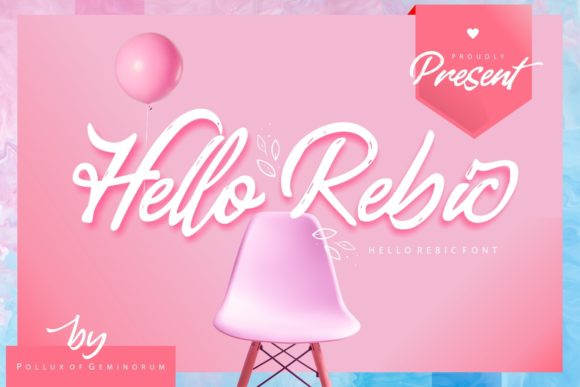 Hello Rebic: A Playful Script Font for Bold Branding