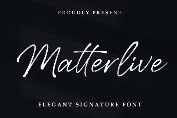 Matterlive: The Brushed Script Font for Scroll-Stopping Visuals